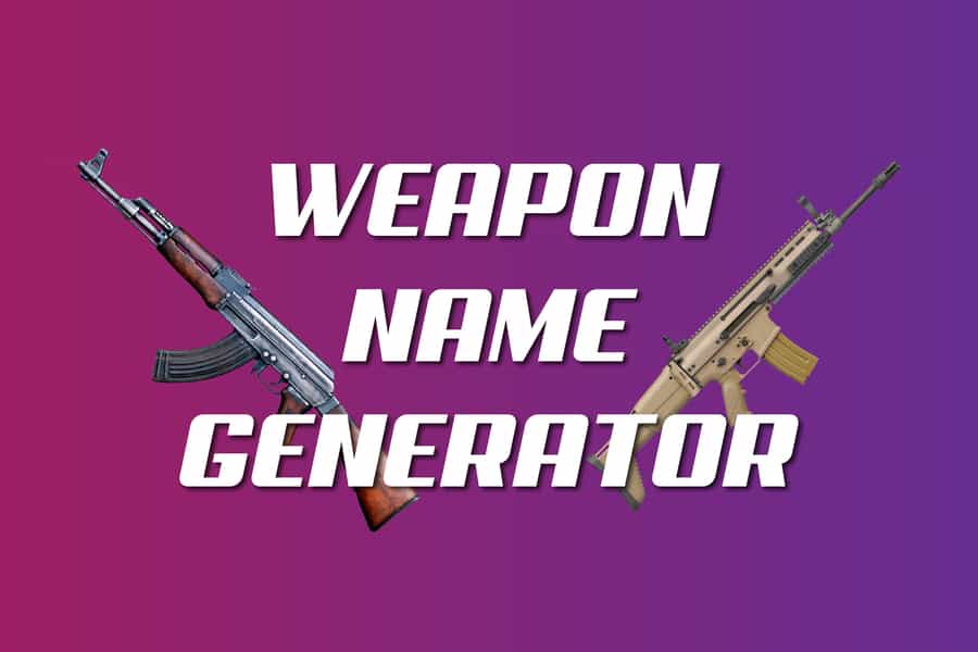 Weapon Name Generator: Level Up Your Game With A Weapon Name Generator