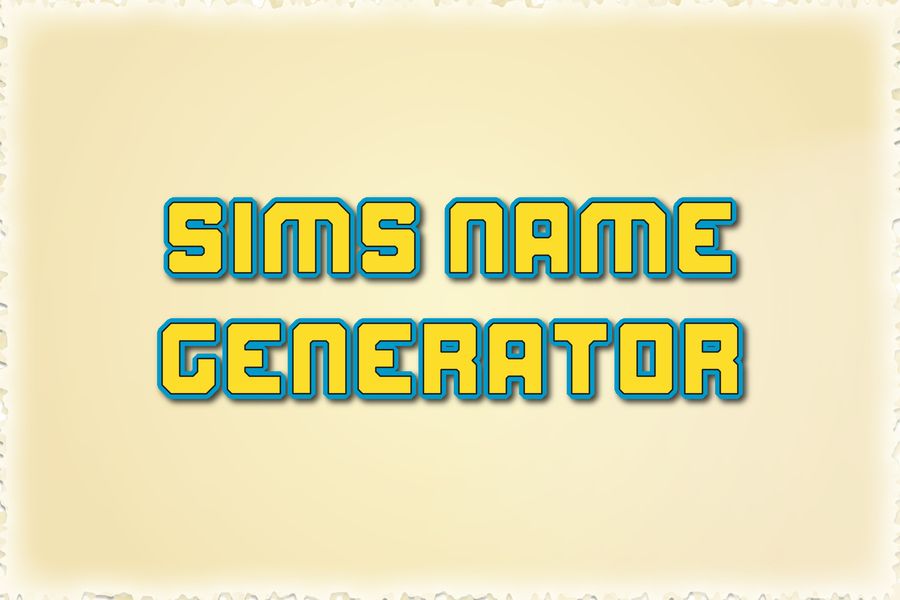 Sims Name Generator: Your Key to Crafting Memorable Virtual Characters
